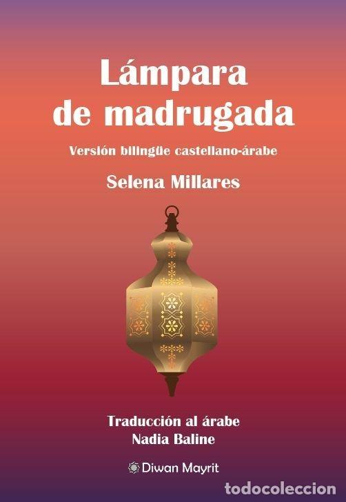 books: LAMPARA DE MADRUGADA - MILLARES, SELENA