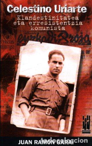 books: CELESTINO URIARTE - GARAI BENGOA, JUAN RAMON