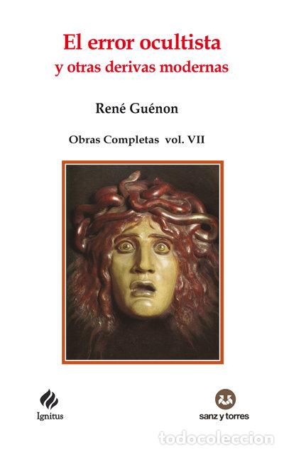 books: EL ERROR OCULTISTA Y OTRAS DERIVAS MODERNAS - GUENON, RENE