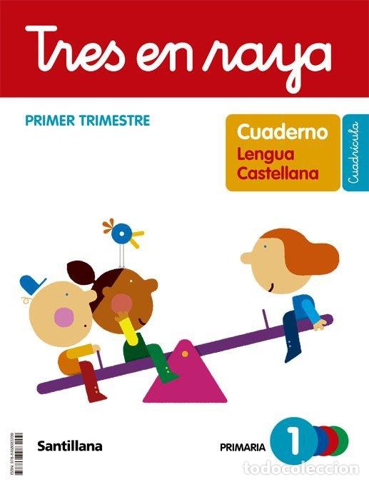 books: CUAD.LENGUA 1 1&ordm;EP CUADRICULA 22 TRES EN RAYA - AA.VV