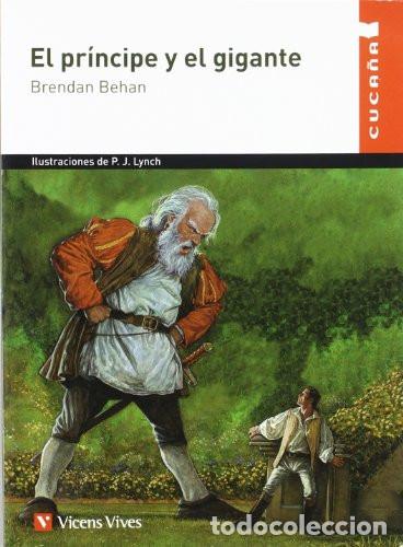 Livros: El Principe Y El Gigante N/c - Brendan Behan