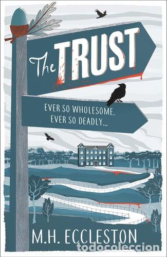 Libros: The Trust - M.H. Eccleston