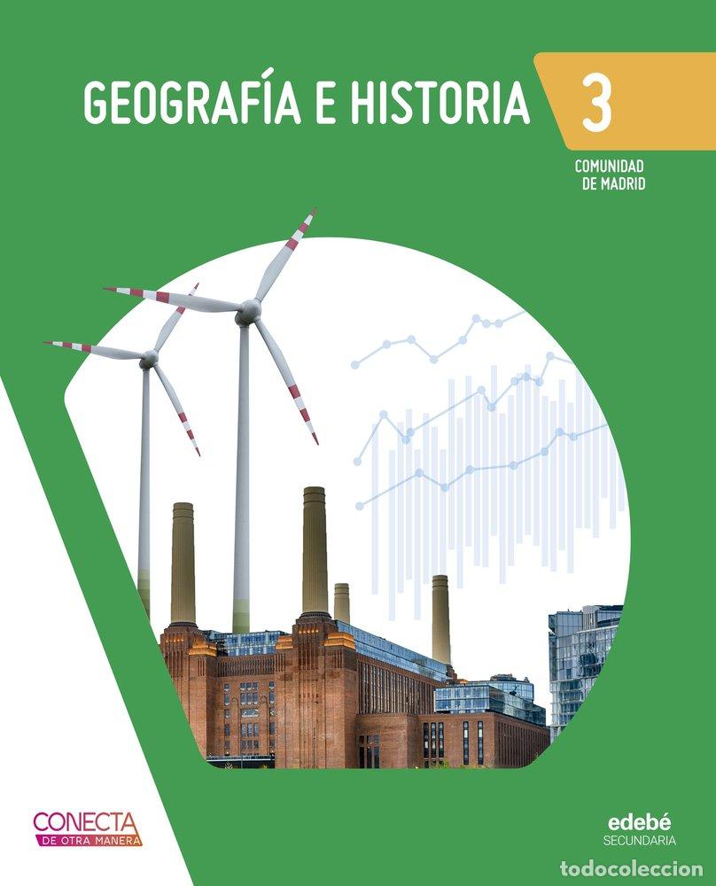 Libros: GEOGRAFIA E HISTORIA 3&ordm;ESO MADRID 26 CONECTA DE OTRA MANERA - EDEBE, OBRA COLECTIVA