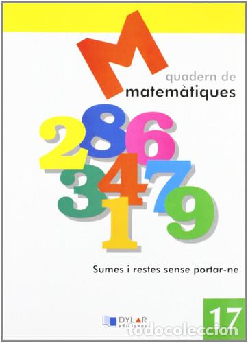 Libros: MATEMATIQUES - QUADERN 17 (Valencian Edition) - Proyecto Educativo Faro, Dylar Ediciones