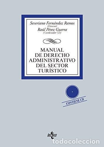 books: Manual de derecho administrativo del sector tur&iacute;stico - Severiano Fern&aacute;ndez Ramos