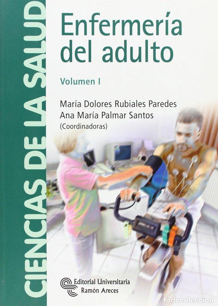 books: ENFERMERIA DEL ADULTO - RUBIALES PAREDES, M.&ordf; DOLORES