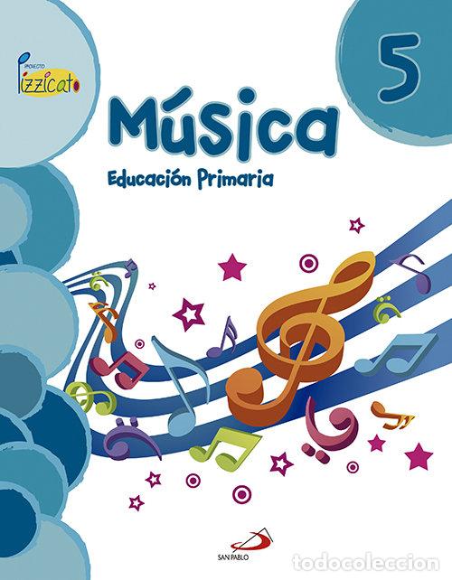 Livros: MUSICA 5&ordm;EP PIZZICATO 15 PAUMU15EP - GIL ARR&Aacute;EZ, VICENTE