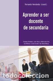Livres: APRENDER A SER DOCENTE DE SECUNDARIA - HERN&Aacute;NDEZ HERN&Aacute;NDEZ, FERNANDO