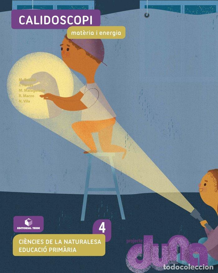 Libros: QUADERN C.NATURALS CALIDOSCOPI 4&ordm;EP CATALU&Ntilde;A 21 DUNA - MARZO CASTILLEJO, ROSA
