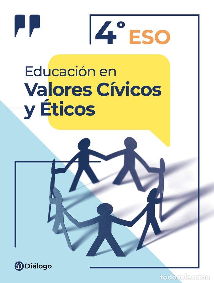 Libros: EDUCACION EN VALORES CIVICOS Y ETICOS 4&ordm; ESO - VARIOS AUTORES