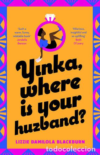 Libros: Yinka, Where Is Your Huzband? - Lizzie Damilola Blackburn