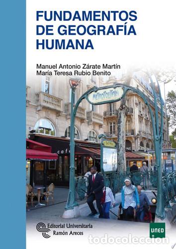 Libros: Fundamentos de geograf&iacute;a humana - Manuel Antonio Z&aacute;rate Mart&iacute;n, Mar&iacute;a Teresa Rubio Benito