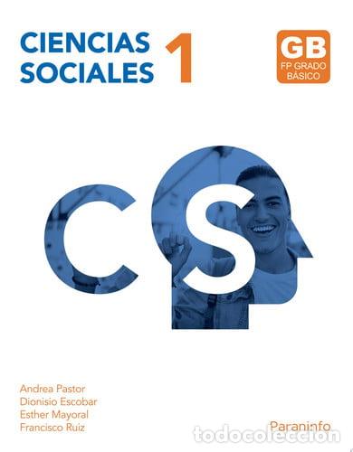 Libros: Ciencias Sociales 1 (Edici&oacute;n 2023) - PASTOR , ANDREA, ESCOBAR , DIONISIO, MAYORAL , ESTHER, RUIZ CAS