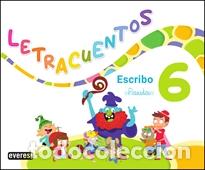 Libri: LETRACUENTOS.CUADERNO DE LECTOESCRITURA 06 - L&Oacute;PEZ FERN&Aacute;NDEZ, M&ordf; CRISTINA