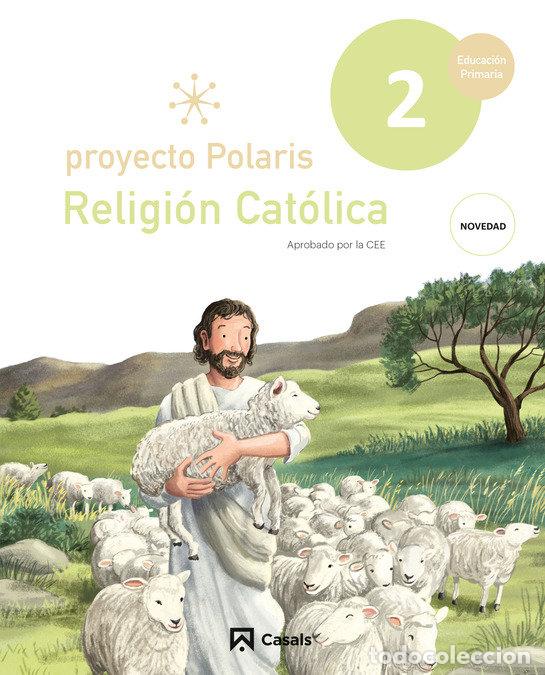 B&uuml;cher: RELIGION CATOLICA 2&ordm;EP ANDALUCIA 23 POLARIS - AA.VV