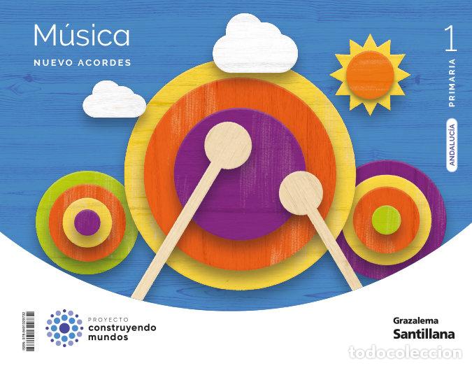Libri: MUSICA 1&ordm;EP ANDALUCIA NUEVO ACORDES 23 ACORDES - AA.VV