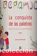 Libri: La conquista de las palabras - Mar&iacute;a Jos&eacute; Marrod&aacute;n Giron&eacute;s