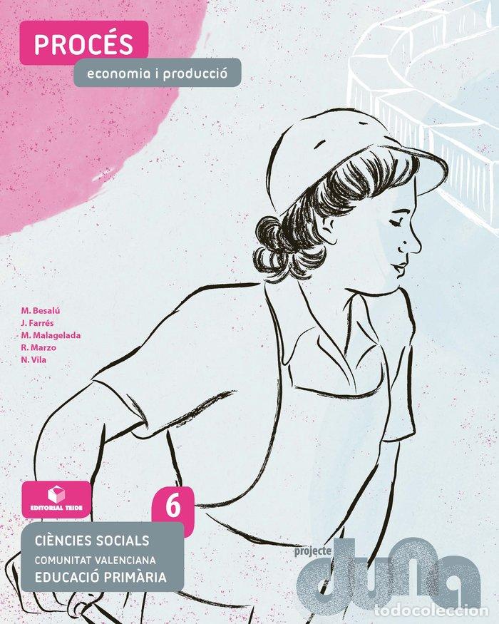 Libri: QUADERN C.SOCIALS PROCES 6&ordm;EP C.VAL 21 DUNA - AA.VV