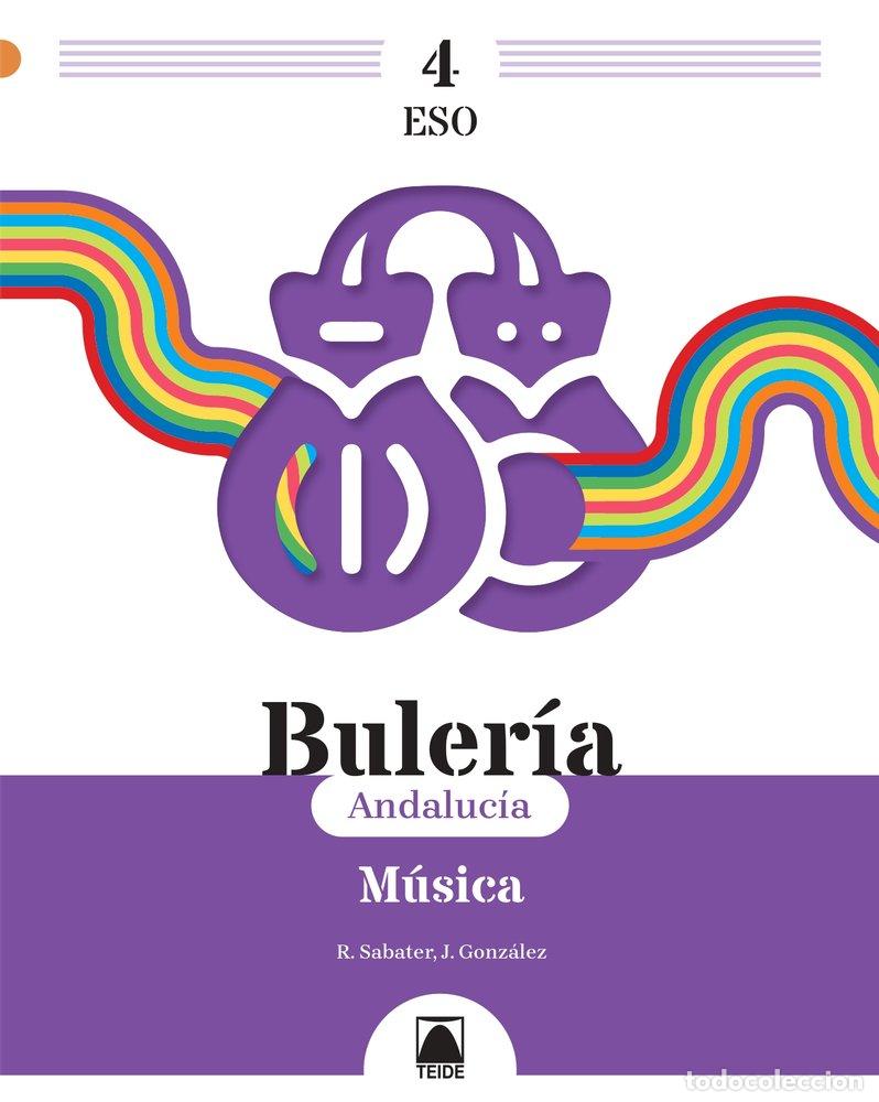 Libri: MUSICA 4&ordm;ESO 25 BULERIA - AA.VV