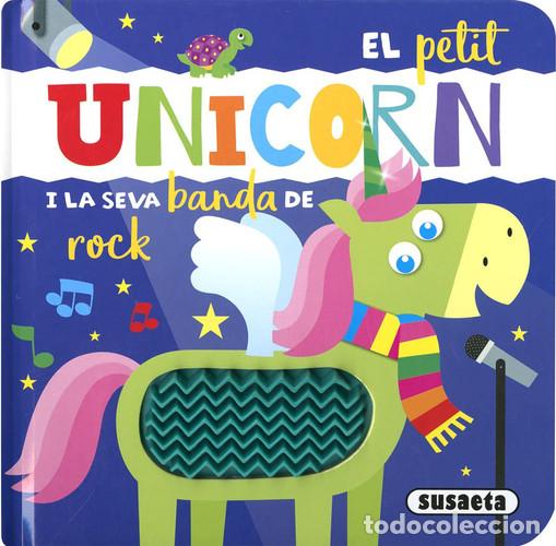 Libros: El petit unicorn i la sava banda de rock - Ediciones, Susaeta