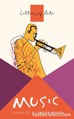 Libri: Letters of Note: Music - Shaun Usher