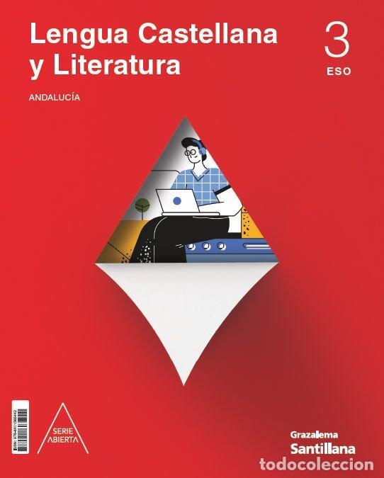 Libri: LENGUA LITERATURA 3&ordm;ESO ANDALUCIA 24 S.ABIERTA - AA.VV