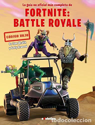 Livres: FORTNITE ROYALE - Tom Wraith, Andy Atwood