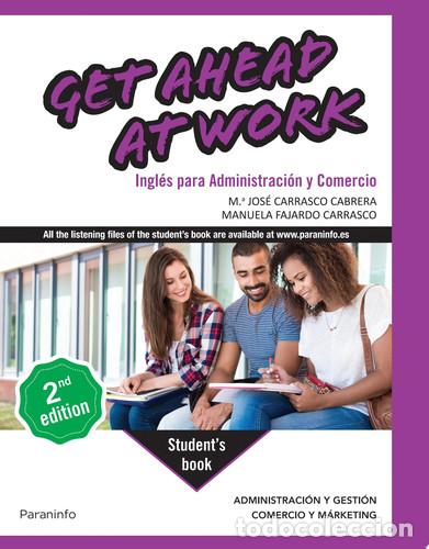 Livres: Get Ahead at Work. Ingl&eacute;s para Administraci&oacute;n y Comercio 2.&ordf; edici&oacute;n 2024 - CARRASCO CABRERA, M&ordf; JOS