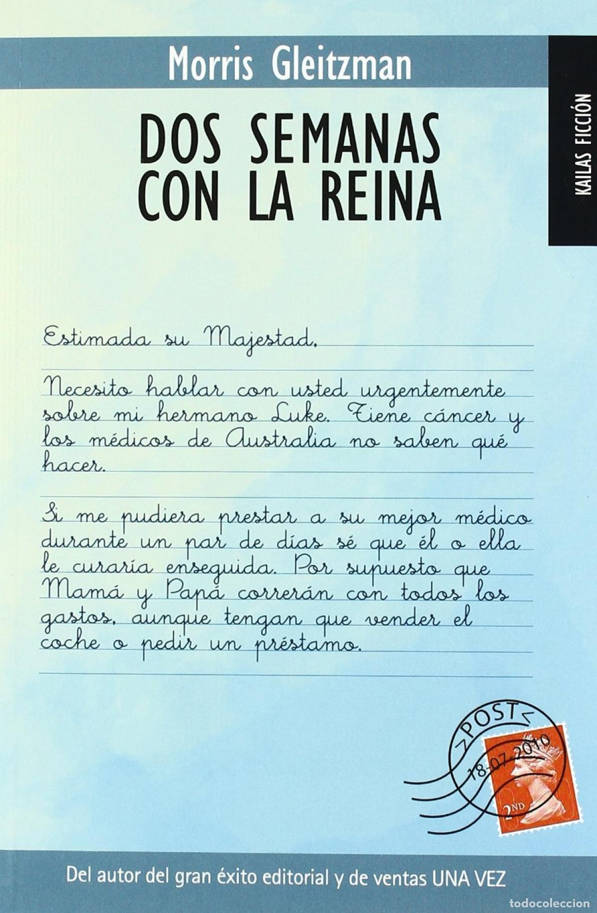 Livros: DOS SEMANAS CON LA REINA - GLEITZMAN, MORRIS