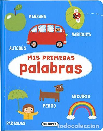 Libros: Mis primeras palabras - Ediciones, Susaeta