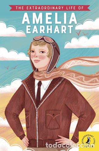 Livros: The Extraordinary Life of Amelia Earhart - Sheila Kanani