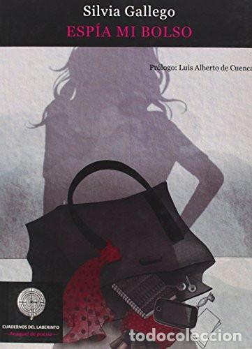 Libri: Esp&iacute;a mi bolso - Silvia Gallego