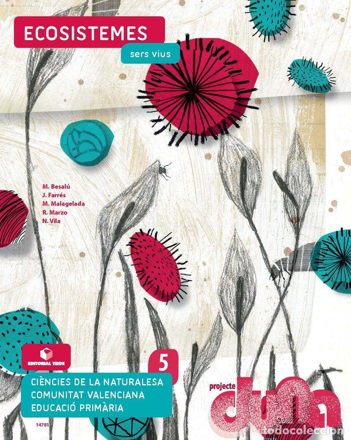 Libri: QUADERN CIENCIES NATURALS 5&ordm;EP VALENCIA 14 DUNA TEICN15EP - FARR&Eacute;S BRUNS&Oacute;, QUIM