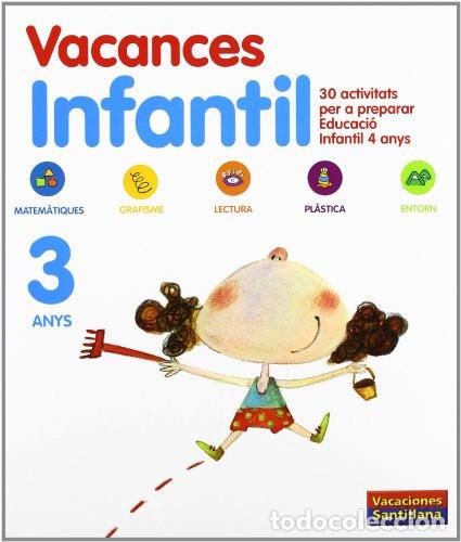 Libros: VACANCES INFANTIL 3 ANYS VACACIONES SANTILLANA - Various