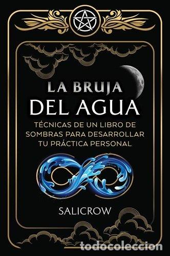 Libri: LA BRUJA DEL AGUA - SALICROW