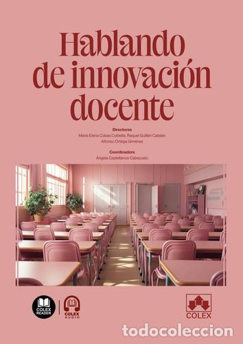 Libri: Hablando de innovaci&oacute;n docente (Spanish Edition) - AA., VV.