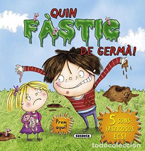 Libros: Quin f&agrave;stic de germ&agrave;! - Susaeta, Equip