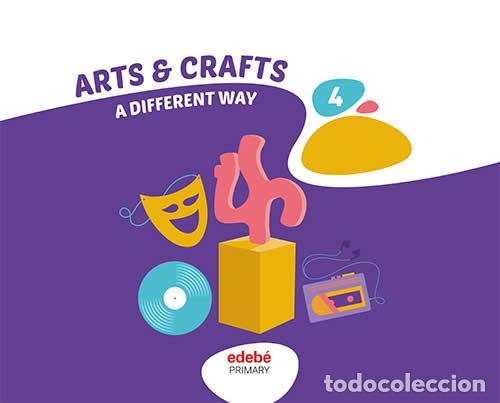 Libros: ARTS AND CRAFTS 4&ordm;EP 23 - AA.VV