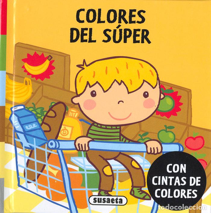 Libros: COLORES DEL SUPER - EDICIONES, SUSAETA