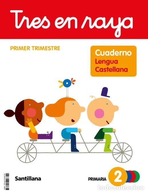 books: LENGUA CUADERNO 1 2&ordm;EP PAUTA 23 TRES EN RAYA - AA.VV