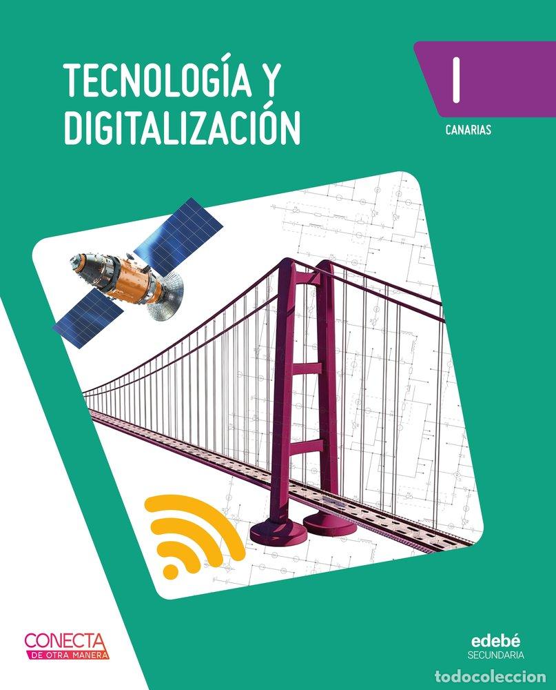 books: TECNOLOGIA DIGITALIZACION I 1&ordm;ESO CANARIAS 26 CONECTA MANER - EDEBE, OBRA COLECTIVA