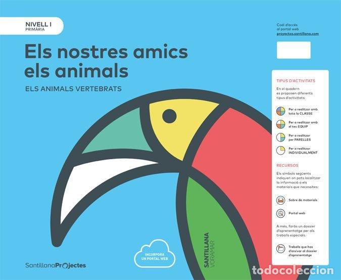 books: NOSTRES AMICS ANIMALS 1&ordm;EP NIV.I PROY.VALEN.17 - VARIOS AUTORES