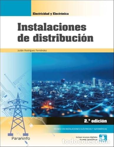 Libri: Instalaciones de distribuci&oacute;n 2.&ordf; edici&oacute;n 2026 - RODR&Iacute;GUEZ FERN&Aacute;NDEZ, JULIAN