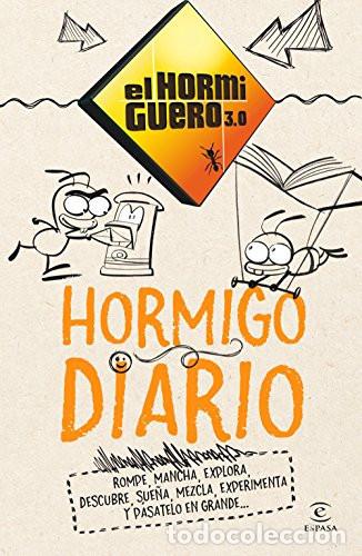 Libri: Hormigo Diario: Rompe, mancha, explora, descubre, sue&ntilde;a, mezcla, experimenta y p&aacute;satelo en grande -