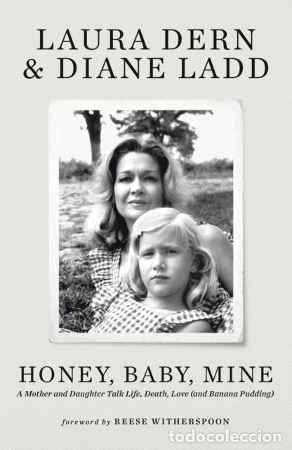 Libri: HONEY, BABY, MINE - DIANE LADD