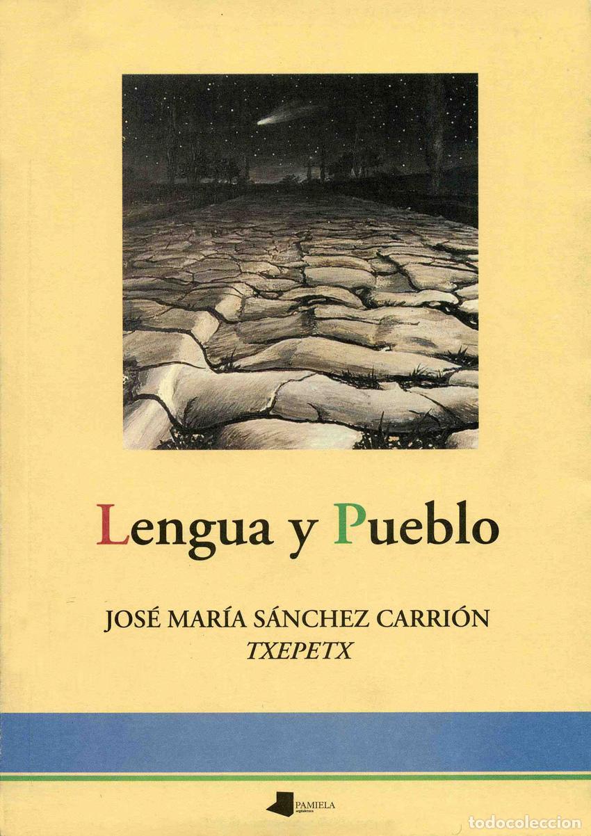 Livros: LENGUA Y PUEBLO - SANCHEZ CARRION, JOSE MARIA TXEPETX