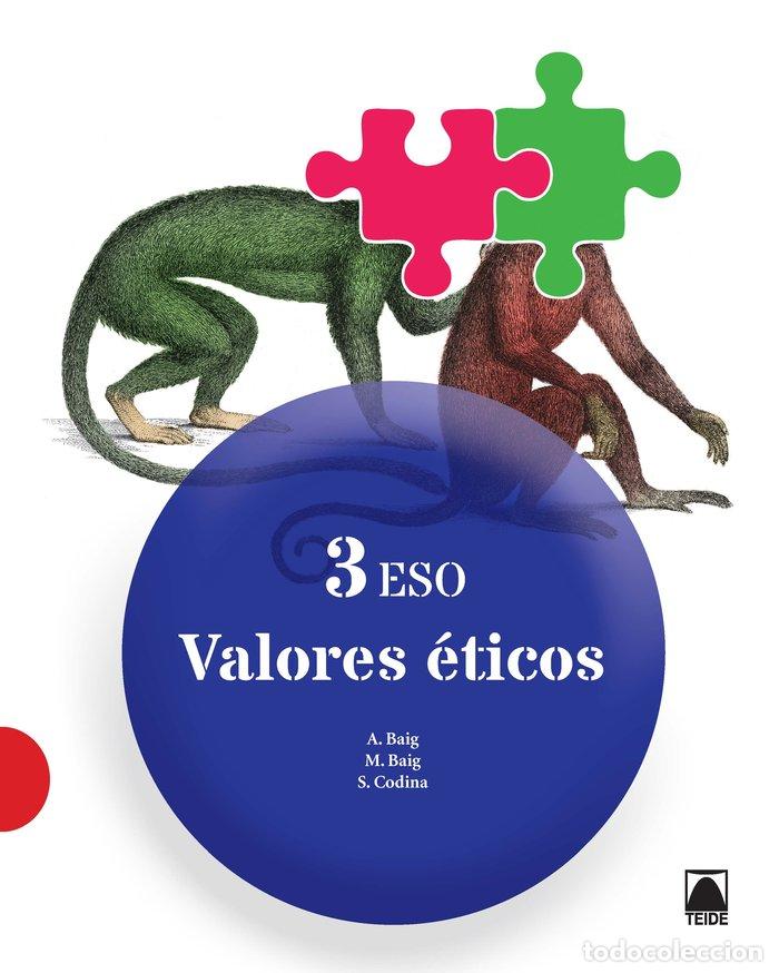 Livros: VALORES ETICOS 3&ordm;ESO 15 TEIETI33E - BAIG NOGU&Eacute;S, ANTONI