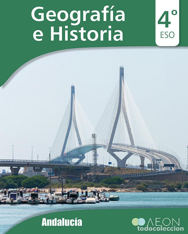 books: GEOGRAFIA HISTORIA 4&ordm;ESO ANDALUCIA 25 - AA.VV
