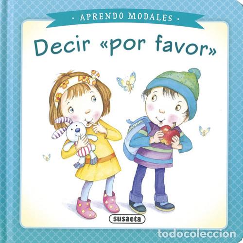 Libros: Decir &rdquo;por favor&rdquo; - Susaeta, Equipo