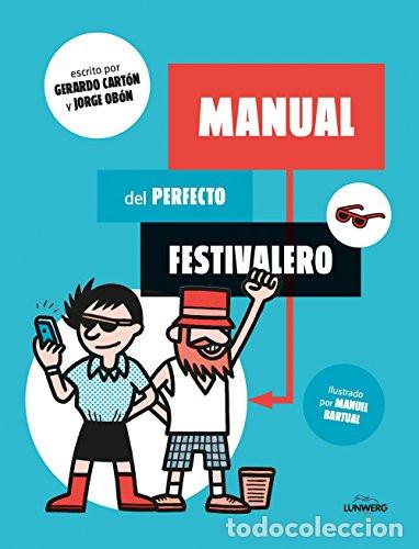 books: Manual del perfecto festivalero - Gerardo Cart&oacute;n, Jorge Ob&oacute;n